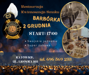 Barbórka 2023 w Restauracji Kwintesencja Smaku